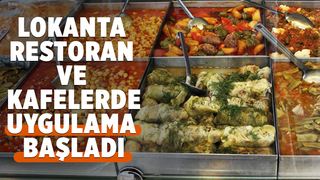 Lokanta, restoran, kafelerde yeni dönem başladı