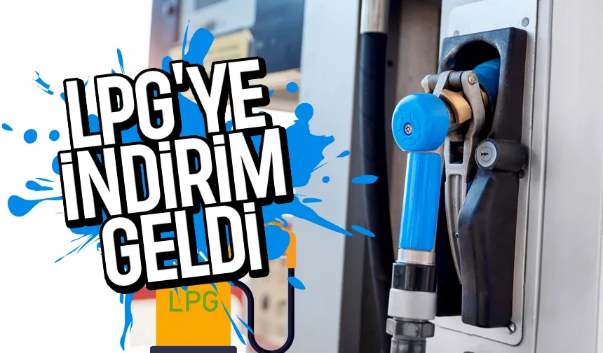 LPG'ye indirim; Pompaya yansıdı