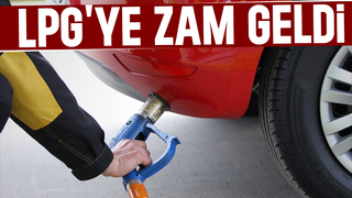 LPG'ye zam yapıldı