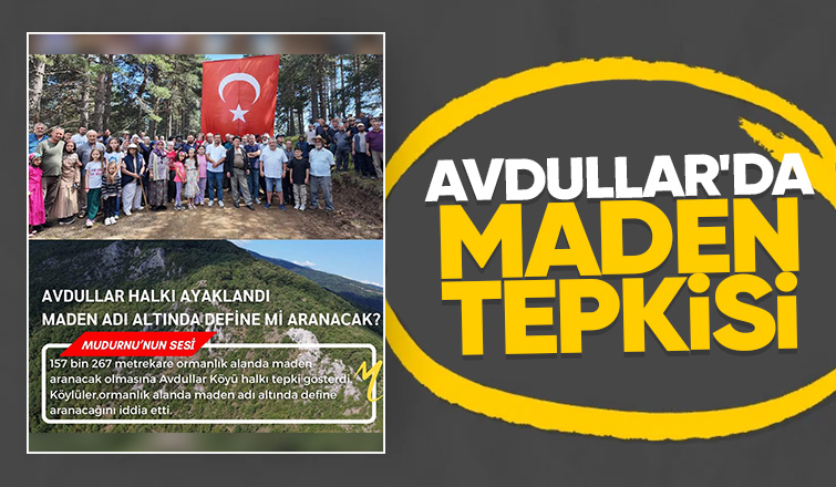 Maden aramasına karşı çıkan köylülerden tepki