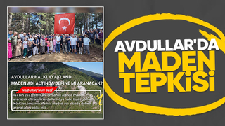 Maden aramasına karşı çıkan köylülerden tepki