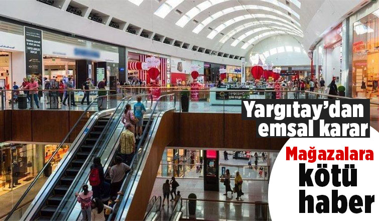 Mağazalara kötü haber