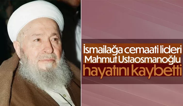 Mahmut Ustaosmanoğlu hayatını kaybetti
