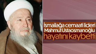 Mahmut Ustaosmanoğlu hayatını kaybetti