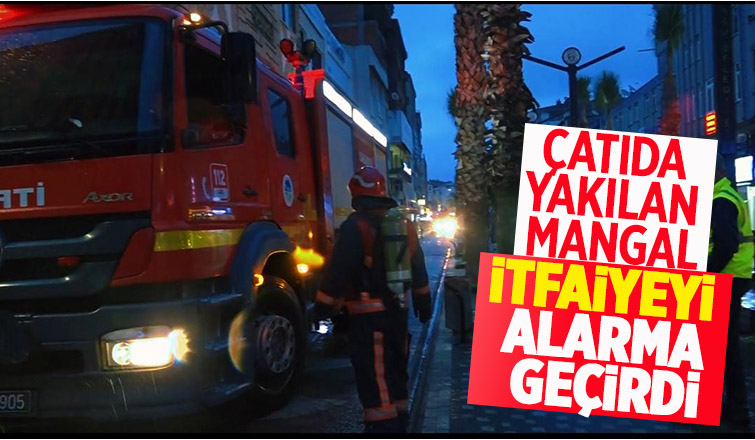 Mangal dumanı itfaiyeyi alarma geçirdi