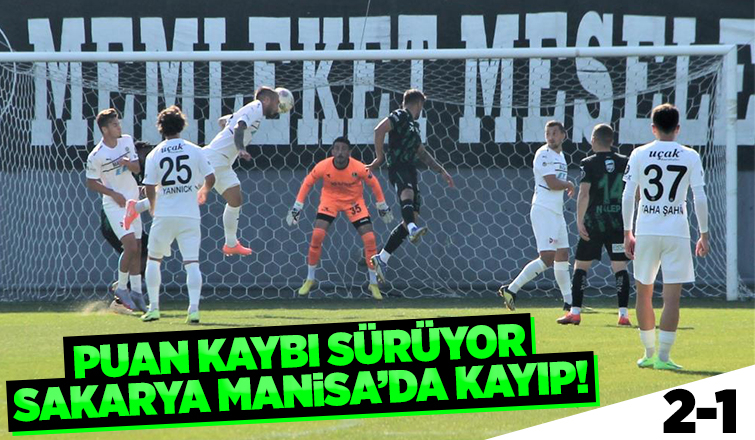 Manisa FK: 2 - Sakaryaspor: 1