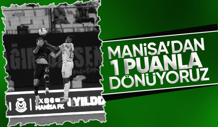 Manisa FK 2 Sakaryaspor 2