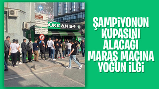 Maraş maçına yoğun ilgi