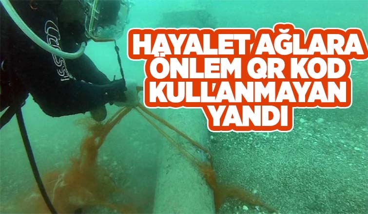 Marka’sız ağ ile avlanan balıkçılara ceza