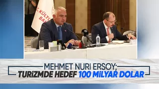 Mehmet Nuri Ersoy: 2028 yılında turizmden 100 milyar dolarlık bir gelir hedefimiz var