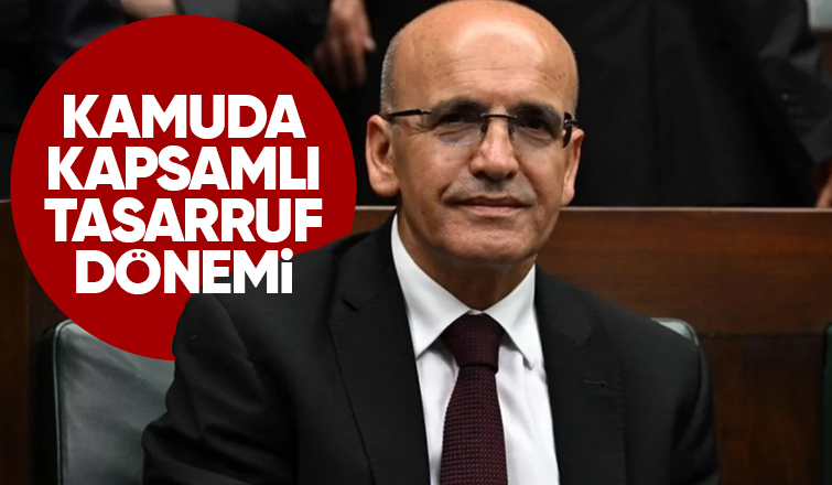 Mehmet Şimşek'ten açıklama! Kamuda kapsamlı tasarruf dönemi başlıyor