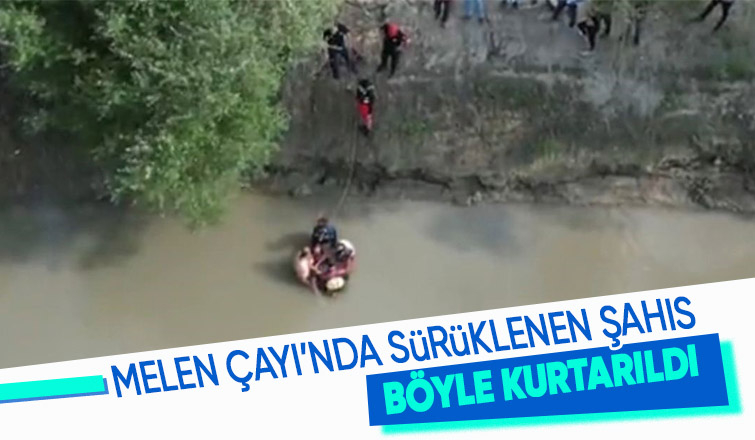 Melen Çayı'nda sürüklenmişti, böyle kurtarıldı