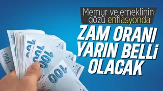 Memur ve emekli zammı yarın belli olacak