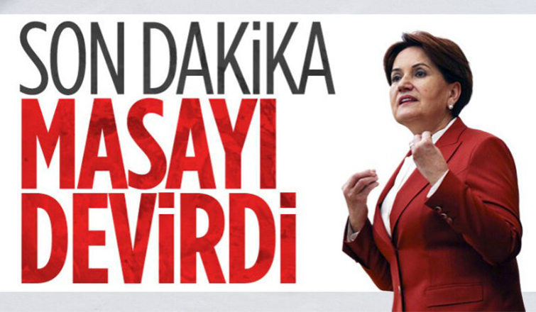 Meral Akşener açıkladı: İyi Parti 6'lı masadan ayrıldı