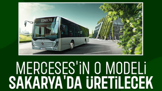 Mercedes o modelini Sakarya'da üretme kararı aldı