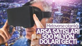 Metaverse arsa satışları 500 milyon doları aştı