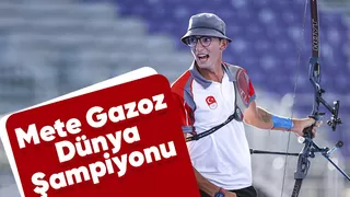 Mete Gazoz Dünya şampiyonu oldu