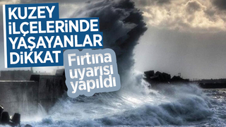 Meteorolojiden fırtına uyarısı