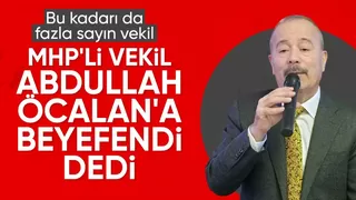 MHP Milletvekili Mehmet Taytak, Abdullah Öcalan'a 'beyefendi' dedi