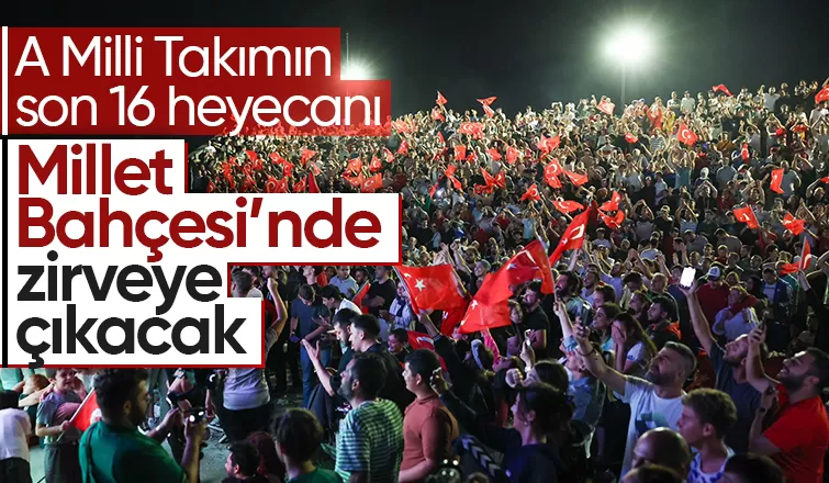 Millet Bahçesi'nde Milli maç heyecanı yaşanacak