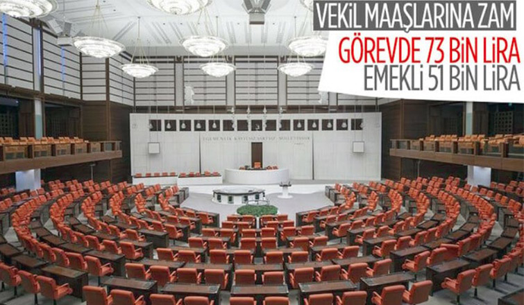 Milletvekili ve emekli milletvekili maaşına zam