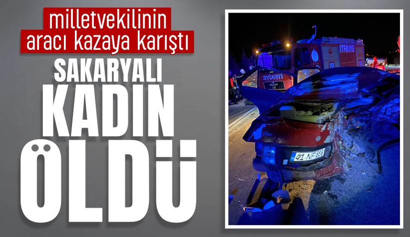 Milletvekilinin aracı kazaya karıştı: 1 ölü, 4 yaralı
