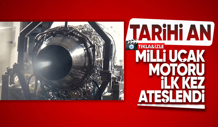 Milli uçak motoru ilk kez ateşlendi