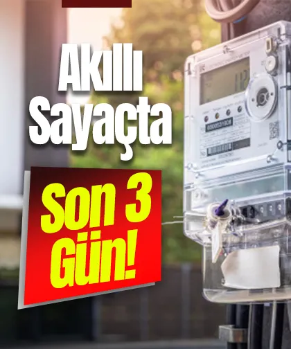 Milyonlarca abone için son 3 gün: Elektrik sayaçları tek tek sökülecek