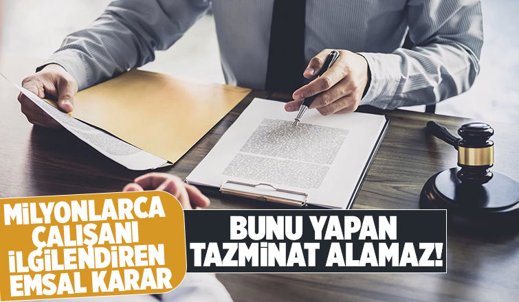 Milyonlarca çalışanı ilgilendiren emsal karar