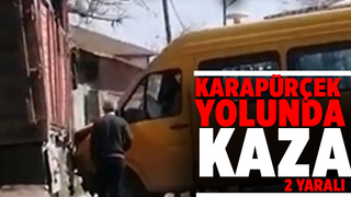 Minibüs kamyona çarptı 2 yaralı