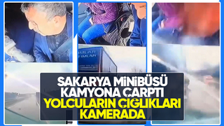 Minibüs kamyona çarptı: Yolcuların çığlığı kamerada
