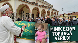 Minik Ecrin toprağa verildi