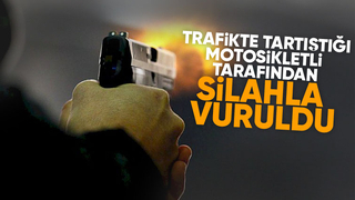 Misafirliğe geldi, trafikte tartıştığı motosikletli tarafından vuruldu