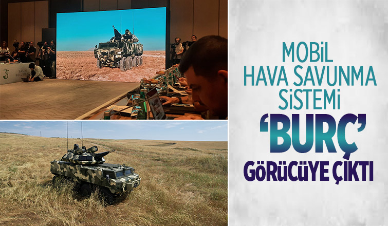 Mobil Hava Savunma Sistemi BURÇ tanıtıldı