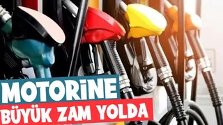 Motorine büyük zam geliyor