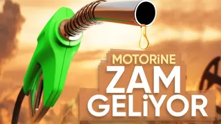 Motorine zam bekleniyor
