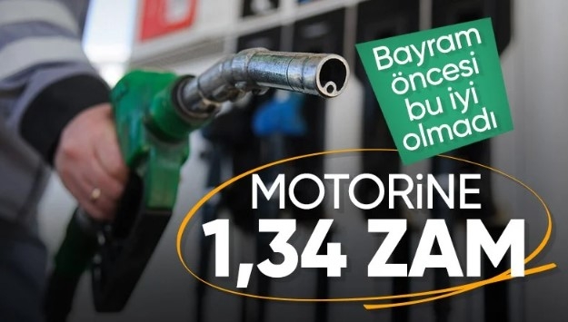 Motorine zam geliyor
