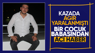 Motosiklet kazasında yaralanan genç adam hayatını kaybetti