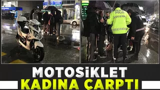 Motosikletin çarptığı kadın yaralandı