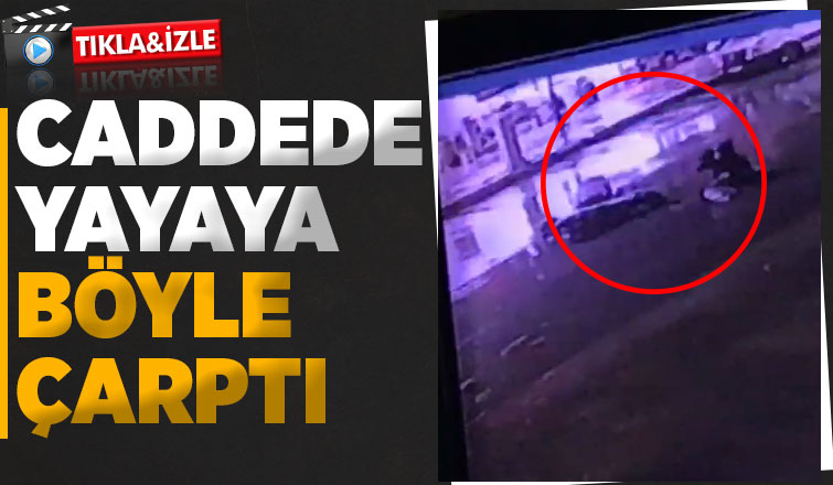 Motosikletin yayaya çarptığı kaza kamerada