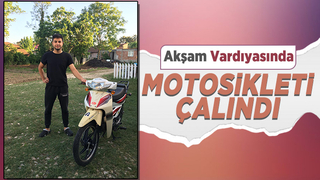 Motosikletini çaldılar