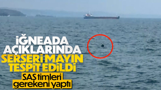 MSB İğneada açıklarında mayın tespit edildi