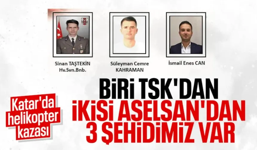 MSB: Katar'da düşen helikopterde 3 Türk şehit oldu