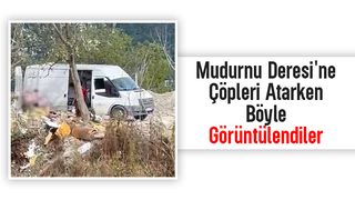 Mudurnu Deresi'ne çöpleri atarken kaydedildiler