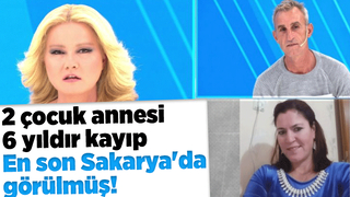 Müge Anlı'nın araştırdığı kadın en son Sakarya'da görüldü iddiası