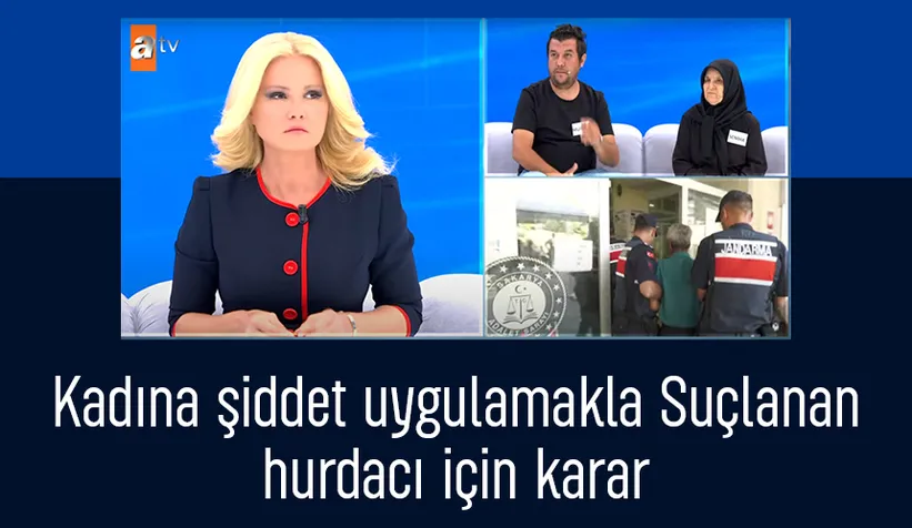 Müge Anlı sayesinde kurtarılmıştı; O hurdacı için yeni gelişme