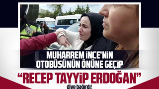 Muharrem İnce’nin otobüsünün önünde Erdoğan diye bağırdı