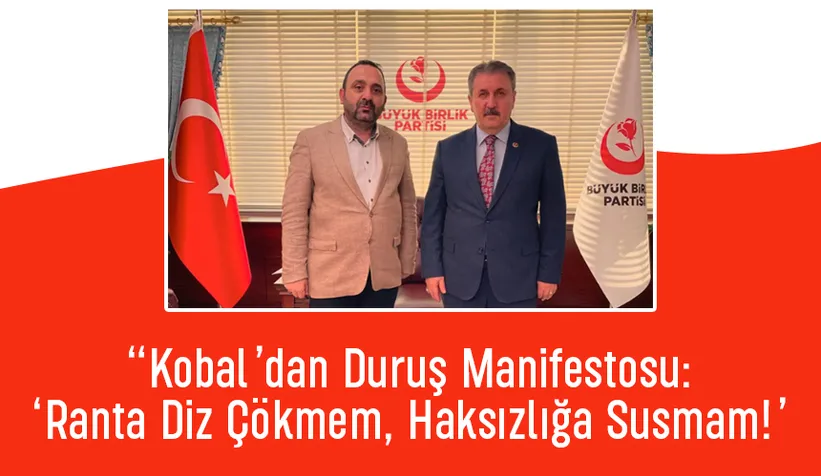 Muhsin Başkan’ın çizgisindeyim: Kobal’dan ilkeli siyaset vurgusu