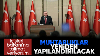 Muhtarlıklar yeniden yapılandırılacak