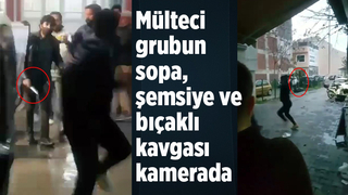Mülteci grubun sopa, şemsiye ve bıçaklı kavgası kamerada